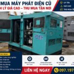 Thu Mua Máy Phát Điện Cũ Bình Dương Giá Cao - Thanh Lý Nhanh Trong Ngày