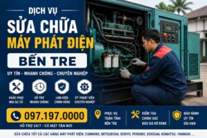Sửa Chữa Máy Phát Điện Bến Tre Kỹ Thuật Giỏi, Giá Hợp Lý, Bảo Hành Dài Hạn